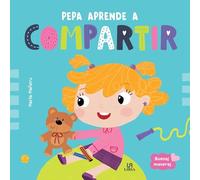 Pepa Aprende a Compartir: 3 (Buenas Maneras)