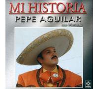 Pepe Aguilar - Mi Historia