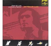 Pepe de Lucia/Paco/Ramon - Los Hijos de Luzia