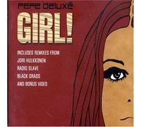 Pepe Deluxe - Girl