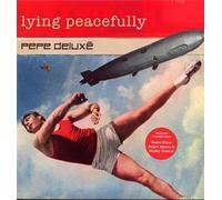Pepe Deluxe - Lying Peacefully [Vinilo]