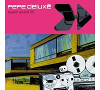 Pepe Deluxe – Super Sound – Vinilo – Edición 25.º Aniversario