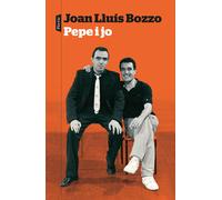 Pepe i jo | Joan Lluís Bozzo