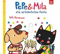 Pepe & Mila eta urtebetetze festa