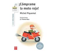 Pepe piensa... ¡Cómprame la moto roja! (El Barco de Vapor Blanca)