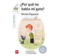 Pepe piensa... ¿Por qué no habla mi gata? (El Barco de Vapor Blanca)