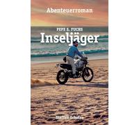 Pepe S. Fuchs - Inseljäger: 9