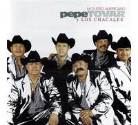 Pepe Tovar Y Los Chacales - Mi Sueno Americano