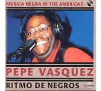 Pepe Vasquez Ritmo De Negros (CD) Album