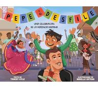 Pepe Y El Desfile (Un Libro Ilustrado Para Niños Sobre La Celebración del Día de la Hispanidad) (Pepe and the Parade) (Spanish Edition) (Mini Bee Board Books)