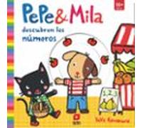 Pepe y Mila descubren los números