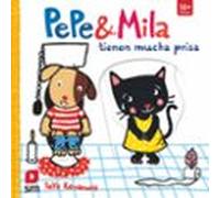 Pepe y Mila tienen mucha prisa