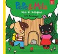 Pepe Y Mila Van Al Bosque