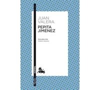 Pepita Jiménez: Introducción de Andrés Amorós: 44 (Clásica)