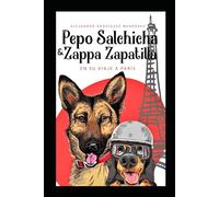 Pepo Salchicha y Zappa Zapatilla en su viaje a París