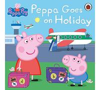Peppa Goes On Holiday (Peppa Pig) [Idioma Inglés]