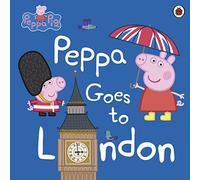 Peppa Goes To London (Peppa Pig)