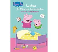 Peppa: Lustige 5-Minuten-Geschichten: Zum Vor- und Selberlesen