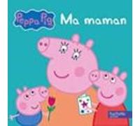 Peppa : Ma Maman