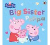 Peppa Pig: Big Sister Peppa (ebook)