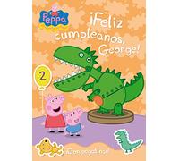 Peppa Pig. Cuaderno de actividades - ¡Feliz cumpleaños George!: (Incluye pegatinas) (Altea)
