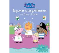 Jugando A Ser Mayor Con Peppa Y George (peppa Pig. Actividades)