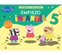Peppa Pig. Cuaderno De Vacaciones: Empiezo Infantil 5 Años