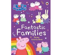 Peppa Pig: Fantastic Families Sticker Activity Book