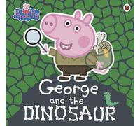 Peppa Pig. George And The Dinosaur