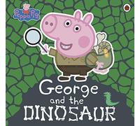 Peppa Pig. George And The Dinosaur