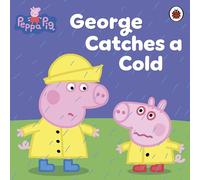Peppa Pig: George se resfría – Penguin Books