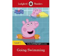 PEPPA PIG: GOING SWIMMING (LB): Ladybird Readers Level 1 - 9780241316139