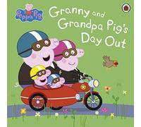 Peppa Pig: Granny and Grandpa Pig's Day Out
