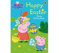 Peppa Pig. Happy Easter: Sticker Activity Book
