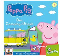Peppa Pig Hörspiele - 007/der Camping-Urlaub (und 5 Weitere Geschichten)
