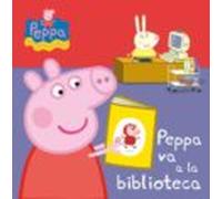 Peppa Pig. Libro De Cartón - Peppa Va A La Biblioteca (ebook)