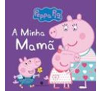 Peppa Pig Peppa A Minha Mama