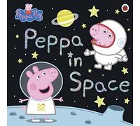 Peppa Pig. Peppa In Space
