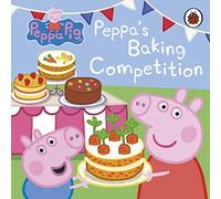 Peppa Pig: Peppa's Baking Competition