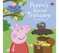 Peppa Pig: Peppa's Buried Treasure : A lift-the-flap book
