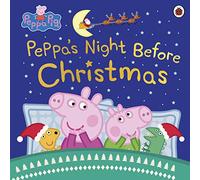 Peppa Pig. Peppa's Night Before Christmas