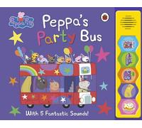 Peppa Pig – Peppa's Party Bus! – Libro sonoro – Ladybird