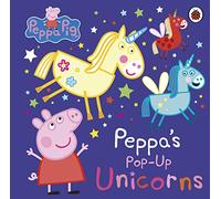 Peppa Pig: Peppa's Pop-Up Unicorns