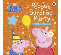 Peppa Pig – La fiesta sorpresa de Peppa – Libro con solapas – Ladybird