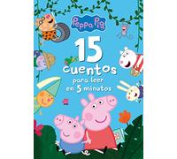 Peppa Pig. Recopilatorio de cuentos - 15 cuentos para leer en 5 minutos