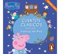 Peppa Pig. Recopilatorio de cuentos - Cuentos clásicos para las buenas noches (español latino)