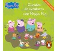 Peppa Pig. Recopilatorio De Cuentos - Cuentos De Aventuras Con Peppa P