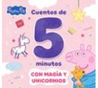 Peppa Pig. Recopilatorio De Cuentos - Cuentos De Criaturas Mágica S Pa