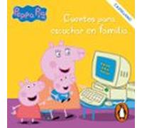 Peppa Pig. Recopilatorio de cuentos - Cuentos para escuchar en familia (castellano)