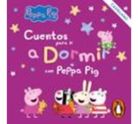 Peppa Pig. Recopilatorio de cuentos - Cuentos para ir a dormir con Peppa Pig (castellano)